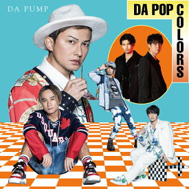 DA POP COLORS (Type-E:通常盤 CD Only＋スマプラ) [ DA PUMP ]