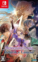 マーセナリーズサーガ リバース&ラメント　通常版 Switch版