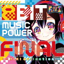8BIT MUSIC POWER FINAL -RIKI collection-