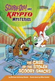 The Case of the Stolen Scooby Snacks CASE OF THE STOLEN SCOOBY SNAC （Scooby-Doo! and Krypto Mysteries） [ Mike Kunkel ]