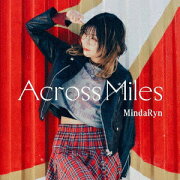 2nd Album「Across Miles」【通常盤】