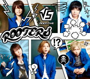 ROOTERS (初回限定盤B CD＋グッズ)