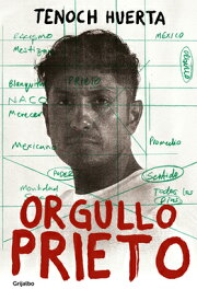 Orgullo Prieto / Brown Pride SPA-ORGULLO PRIETO / BROWN PRI [ Tenoch Huerta ]