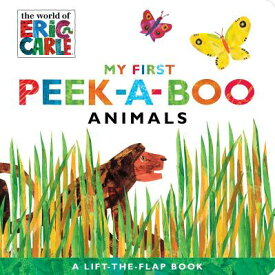 ERIC CARLE MY FIRST PEEK-A-BOO ANIMAL(BB [ ERIC CARLE ]