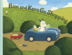 Bam and Kero Go Shopping バムとケロのおかいもの英語版 [ 島田ゆか ]