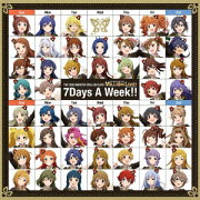 THE IDOLM@STER MILLION LIVE!「7Days A Week!!」