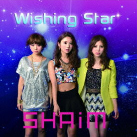 Wishing Star [ SHAiM ]