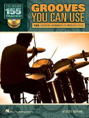 Grooves You Can Use: 155 Essential Drumbeats in Popular Styles [With CD]