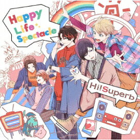 Happy Life Spectacle (特装盤 CD＋DVD) [ Hi!Superb ]