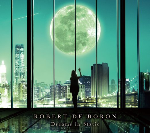Dreams In Static [ Robert de Boron ]