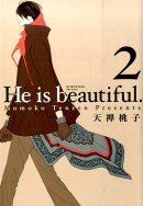 He　is　beautiful．（2）