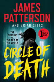 Circle of Death: A Shadow Thriller CIRCLE OF DEATH [ James Patterson ]