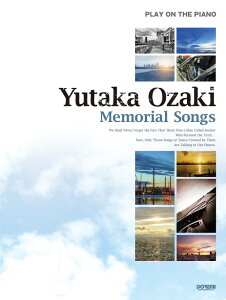 ����L�^MEMORIAL�@SONGS PLAY�@ON�@THE�@PIANO [ �h���~�y���o�Ŏ� ]