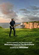 ON THE ROAD 2023 Welcome back to The Rock Show youth in the “JUKEBOX”(通常盤2DVD)