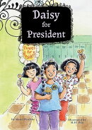 Daisy for President: Book 2