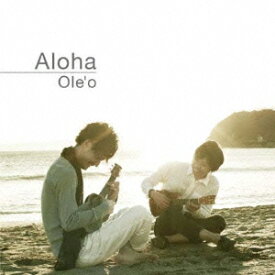 Aloha [ Ole'o ]