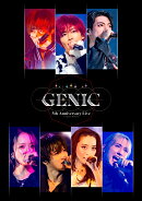 GENIC 5th Anniversary Live at 日本武道館(スマプラ対応)【Blu-ray】