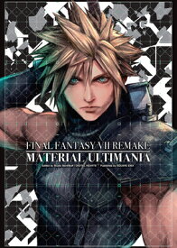 Final Fantasy VII Remake: Material Ultimania FINAL FANTASY VII REMAKE MATER （Final Fantasy VII） [ Square Enix ]