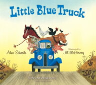 Little Blue Truck Board Book LITTLE BLUE TRUCK BOARD BK （Little Blue Truck） [ Alice Schertle ]