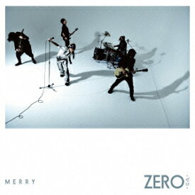ZERO -ゼロー(初回生産限定盤A CD+DVD) [ MERRY ]