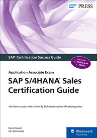 SAP S/4hana Sales Certification Guide: Application Associate Exam SAP S/4HANA SALES CERTIFICATIO [ Daraio Franco ]