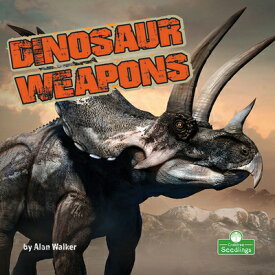 Dinosaur Weapons DINOSAUR WEAPONS [ Alan Walker ]