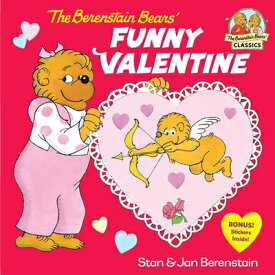 The Berenstain Bears' Funny Valentine B BEARS FUNNY VALENTINE （First Time Books(r)） [ Stan Berenstain ]