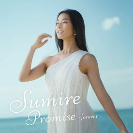 Promise ～forever～ [ Sumire ]