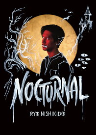 Nocturnal (特別仕様 LIVE盤 CD＋Blu-ray＋アクスタ＋Photo Book) [ 錦戸亮 ]
