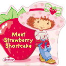 Meet Strawberry Shortcake