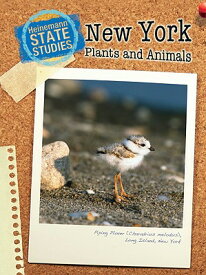 New York Plants and Animals NEW YORK PLANTS & ANIMAL-REV/E （State Studies: New York (Hardcover)） [ Mark Stewart ]