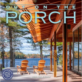 Out on the Porch Wall Calendar 2026: Porch Living for Every Day of the Year OUT ON THE PORCH WALL CAL 2026 [ Workman Calendars ]