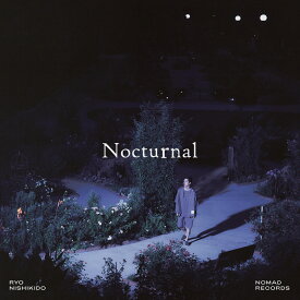 Nocturnal (初回限定盤 CD＋DVD＋Photo Book) [ 錦戸亮 ]