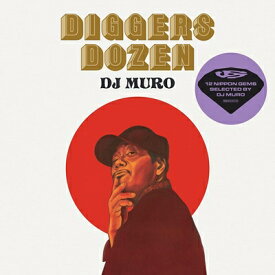 【輸入盤】DIGGERS DOZEN - DJ MURO [ Various ]