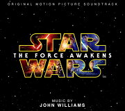 スター・ウォーズ/フォースの覚醒 オリジナル・サウンドトラック