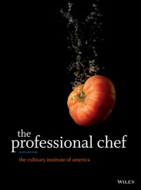 The Professional Chef PROFESSIONAL CHEF 9/E （Professional Chef） [ The Culinary Institute of America (Cia) ]