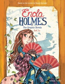 Enola Holmes: The Graphic Novels: The Case of the Peculiar Pink Fan, the Case of the Cryptic Crinoli ENOLA HOLMES THE GRAPHIC NOVEL （Enola Holmes） [ Serena Blasco ]