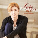 Love me