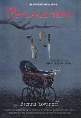楽天ブックス: The Replacement - Brenna Yovanoff - 9780606231367 : 洋書