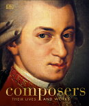 COMPOSERS:THEIR LIVES AND WORKS(H)