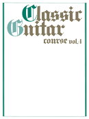 ギターソロ　クラシックギターコース　Vol.4 [改訂版]