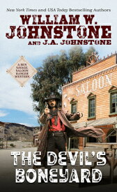 The Devil's Boneyard DEVILS BONEYARD -LP （A Ben Savage, Saloon Ranger Western） [ William W. Johnstone ]