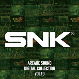 SNK ARCADE SOUND DIGITAL COLLECTION Vol.19 [ SNK ]