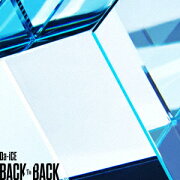 BACK TO BACK (初回限定盤A CD＋DVD)