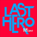 LAST HERO (初回限定盤 CD＋DVD)