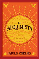 The Alchemist \ El Alquimista: Una Fbula Para Seguir Tus Sueos