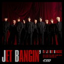 JET BANGIN' (初回生産限定LIVE盤 CD＋Blu-ray)