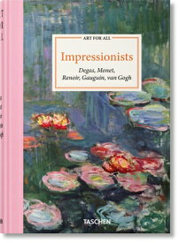 ART FOR ALL:IMPRESSIONISTS(H) [ BERND ET AL GROWE ]