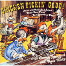 チキン・ピッキン・グッド!