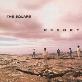 R・E・S・O・R・T [ THE SQUARE ]